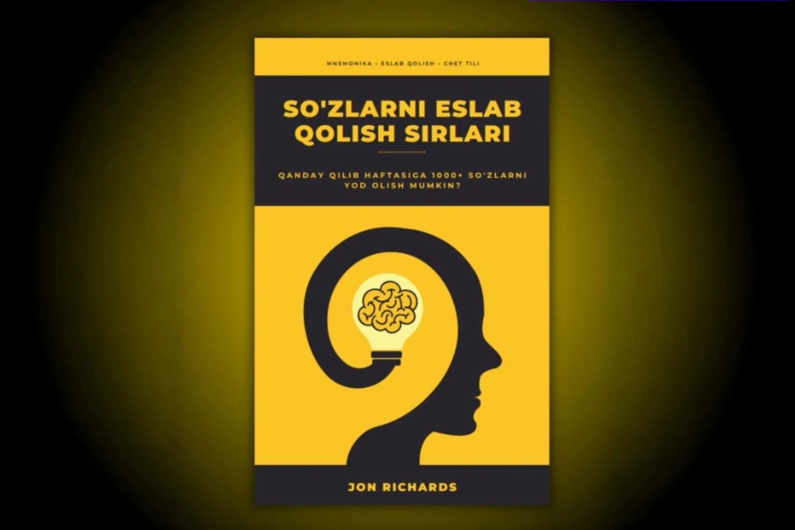 So’zlarni eslab qolish sirlari